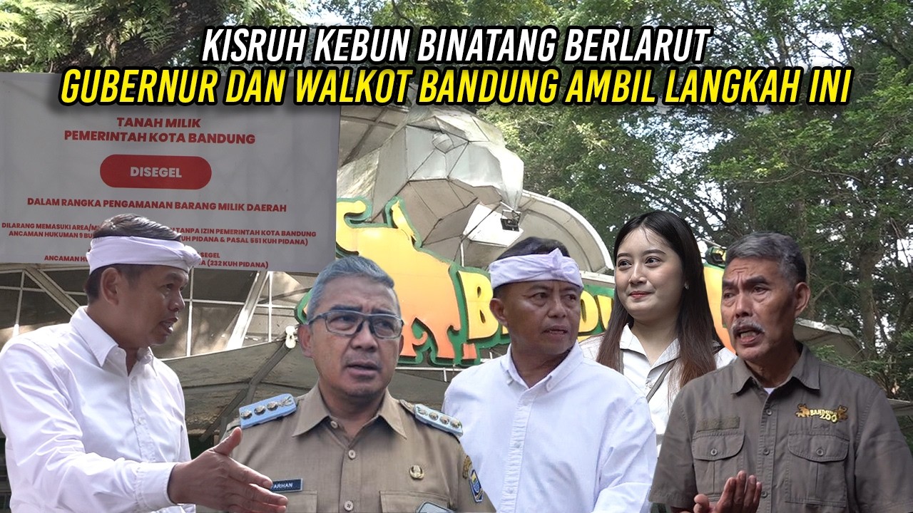 KISRUH KEBUN BINATANG BERLARUT | GUBERNUR DAN WALKOT BANDUNG AMBIL LANGKAH INI