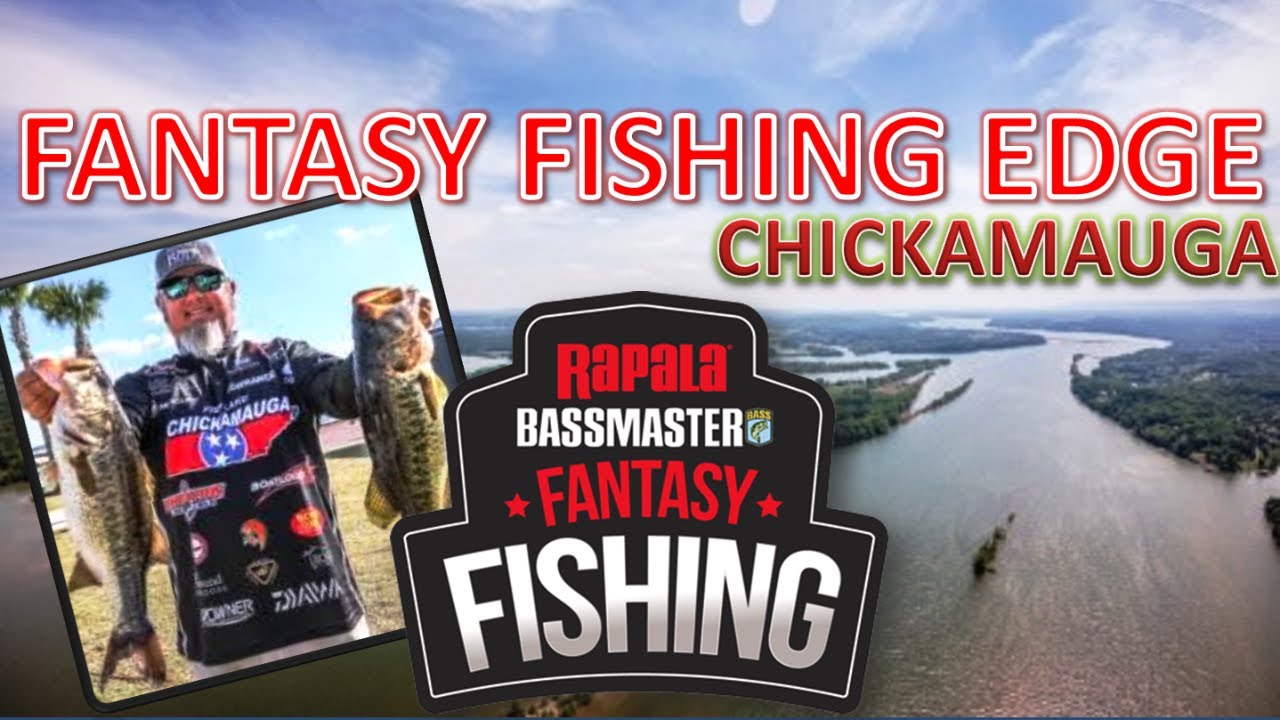 CHICKAMAUGA BASSMASTER Elite Series Fantasy Fishing Edge Picks Podcast #30 Presented by Bass Utopia