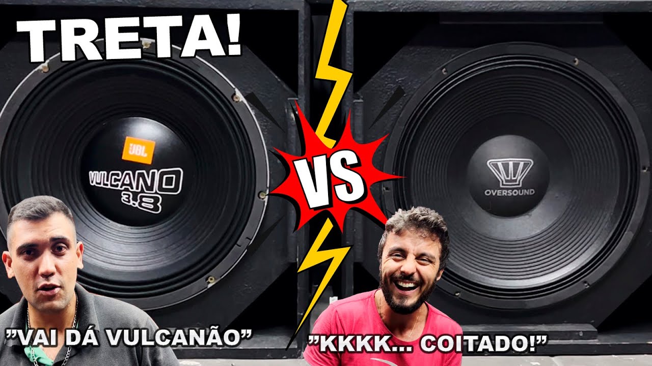 TRETA! Oversound SUB 800 XT vs JBL Vulcano 3.8 15 Pol