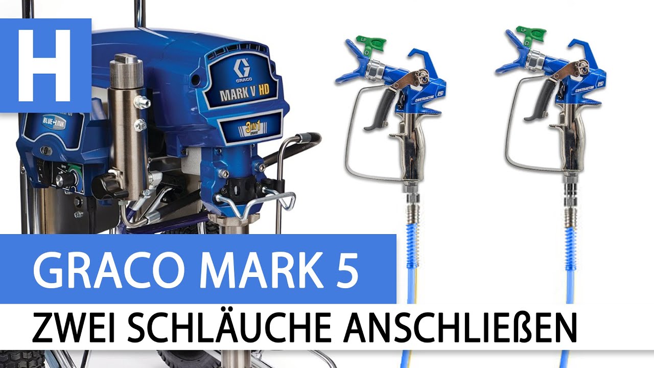Graco Mark 5 - Zwei Schläuche und Pistolen anschließen!