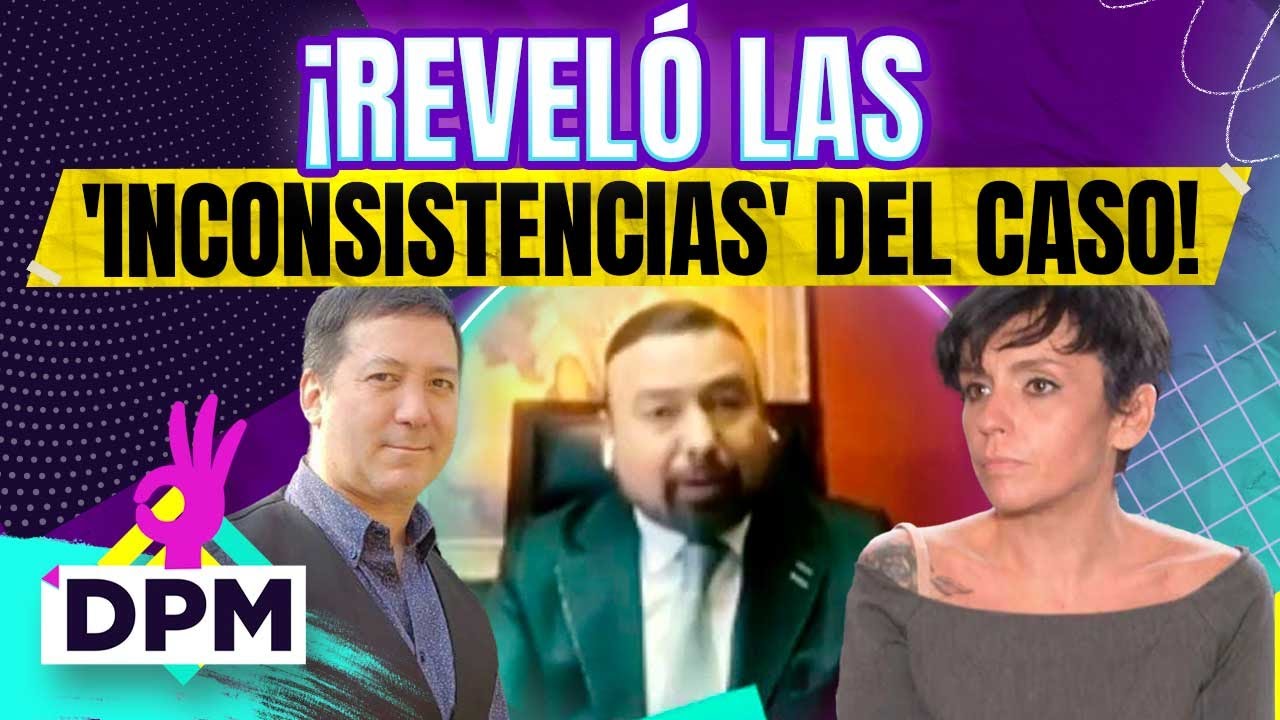¿PRUEBAS MANIPULADAS? Abogado de Mayela Laguna asegura PRUEBA de ADN NO estuvo BIEN RESGUARDADA