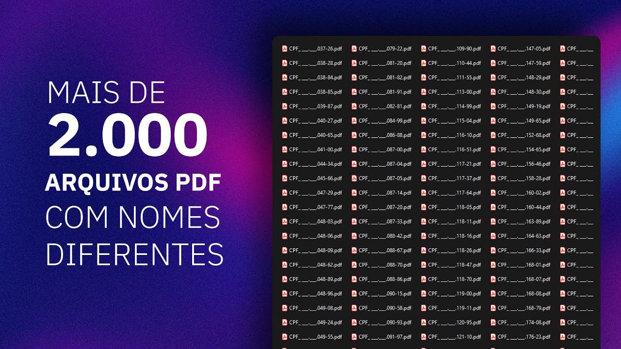 Exportei mais de 2.000 arquivos em PDF com nomes diferentes