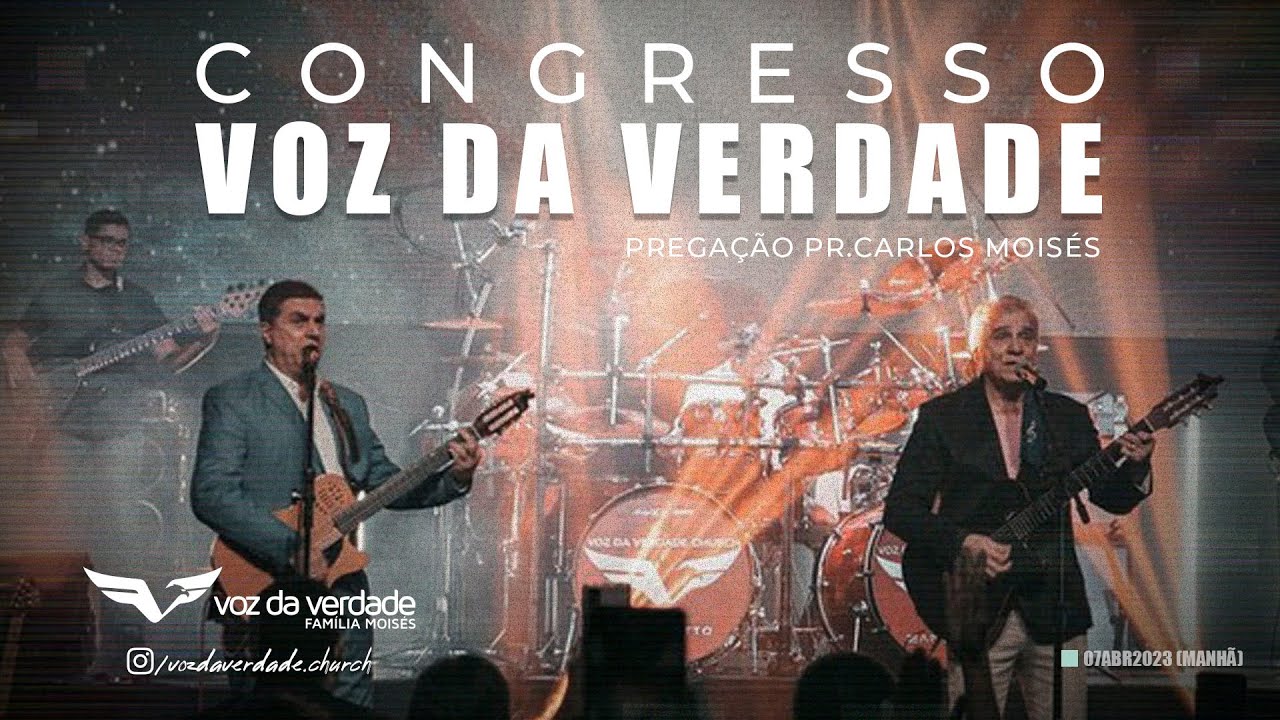 CONGRESSO VOZ DA VERDADE - Pr. Carlos Moisés (Manhã)