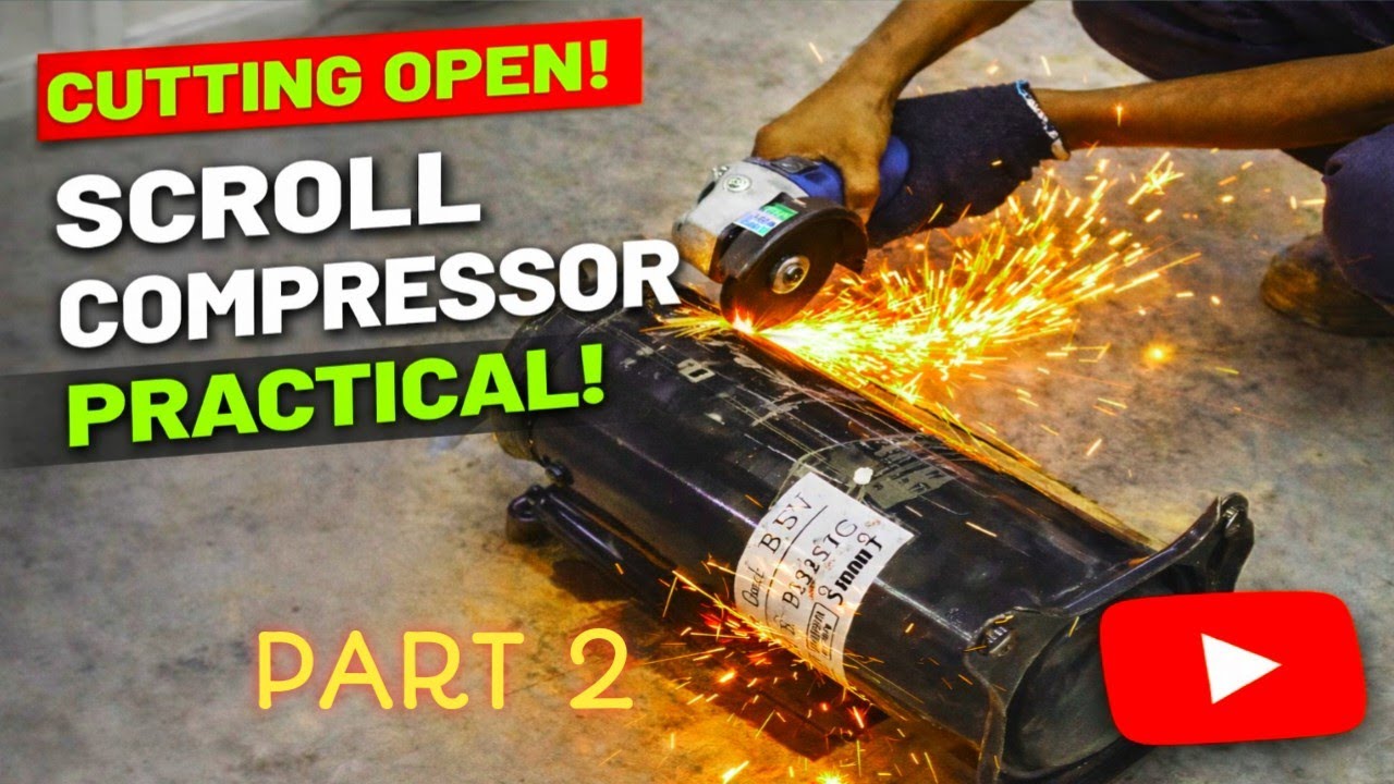Scroll Compressor Andar Se Kaisa Hota Hai? | Cutting Open Video | HVAC |Hermetic 