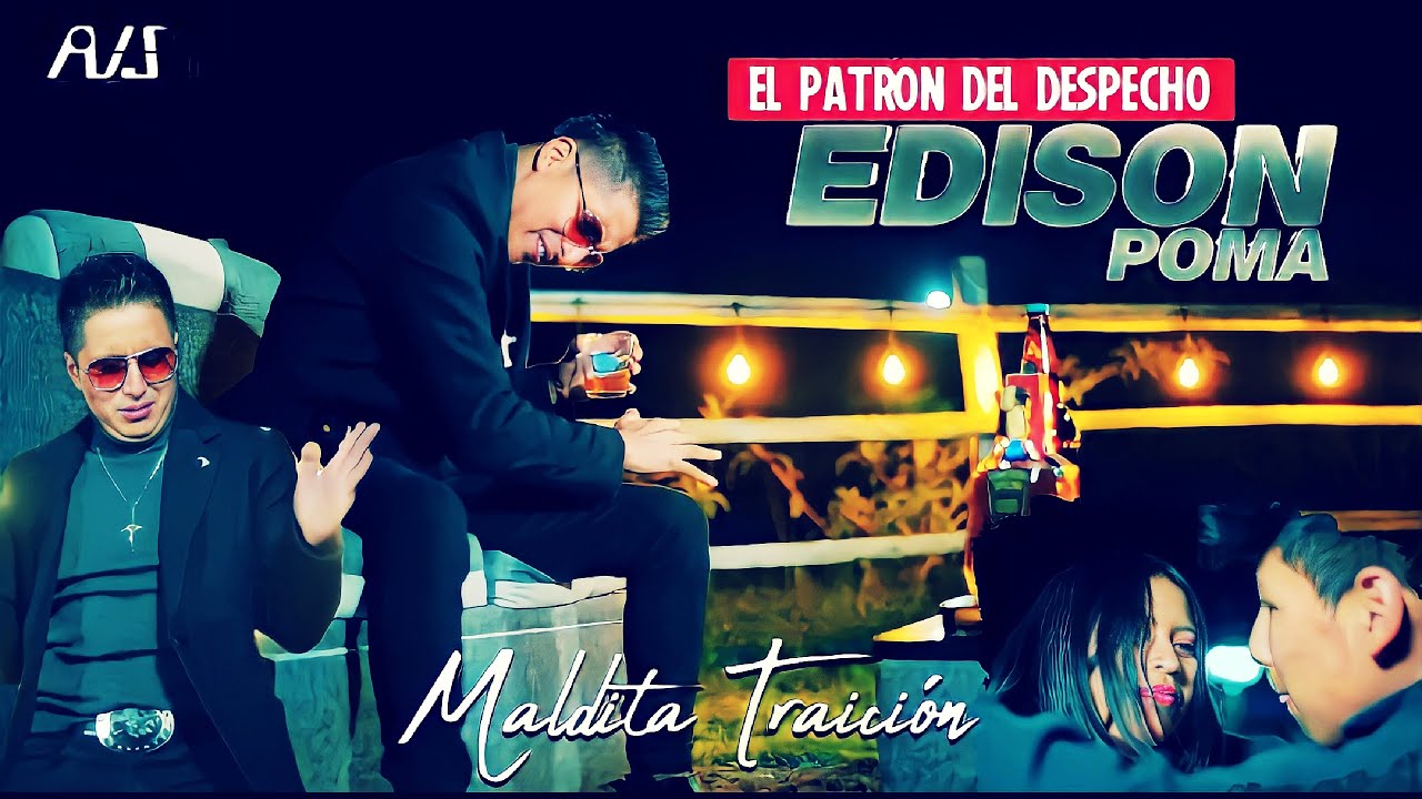 (MALDITA TRAICION) VIDEO OFICIAL EDISON POMA