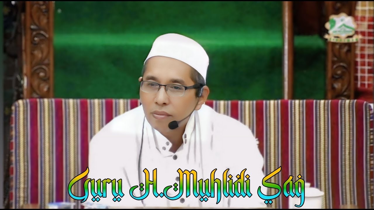 ▶ PENGAJIAN || BERSAMA GURU H. MUHLIDI Sa.g  || MASJID AL-MUTTAQIN PEKAUMAN