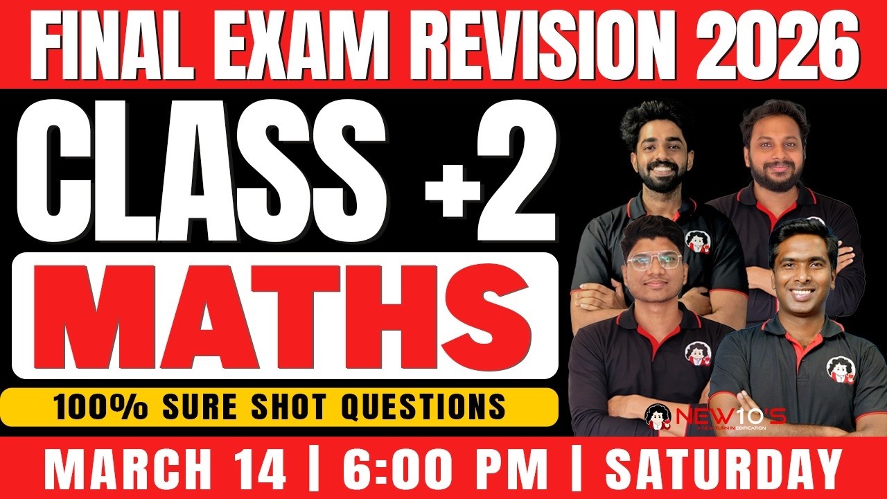 PLUS 2 STATE MATHS || FINAL EXAM 2025-2026  SURE QUESTION DISCUSSION || NEW10'S