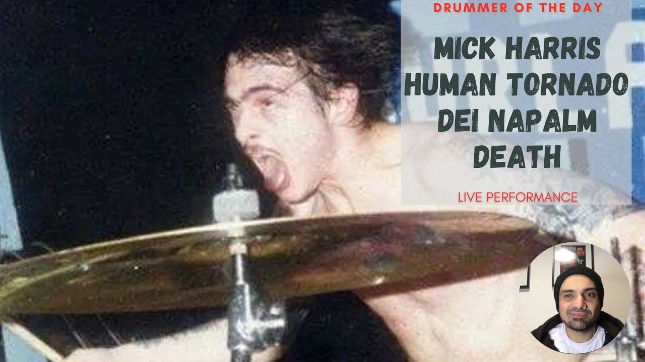 MICK HARRIS - The Human Tornado - Batterista storico dei Napalm Death