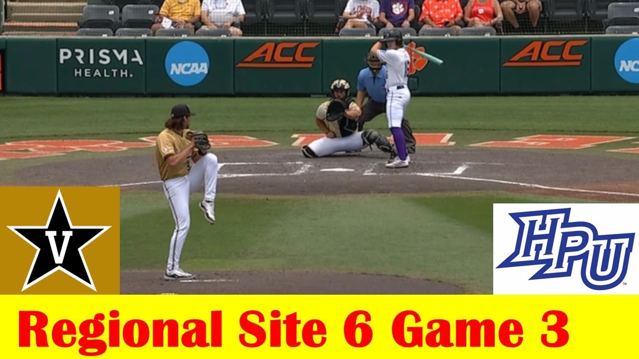 High Point vs Vanderbilt Baseball Highlights, 2024 NCAA Regional Site 6 Game 3