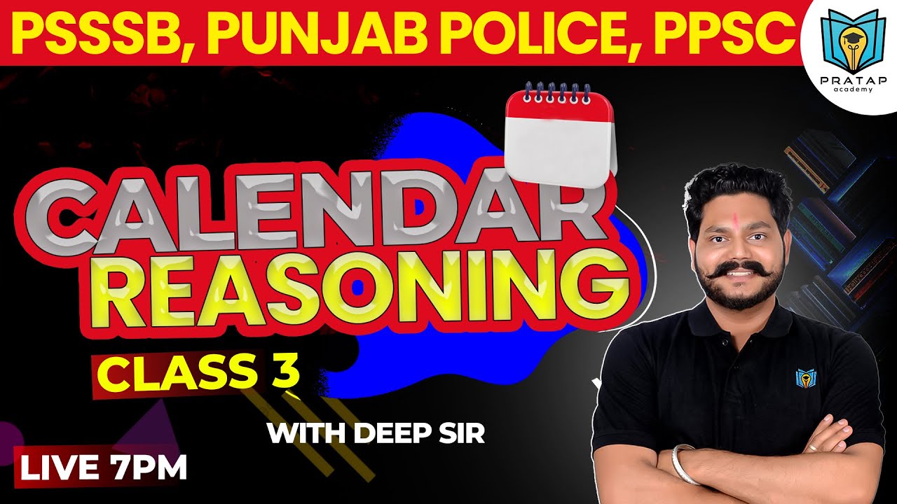Calendar Special For Punjab Police, PSSSB, PPSC | Reasoning For All Punjab Exams | Pratap Academy