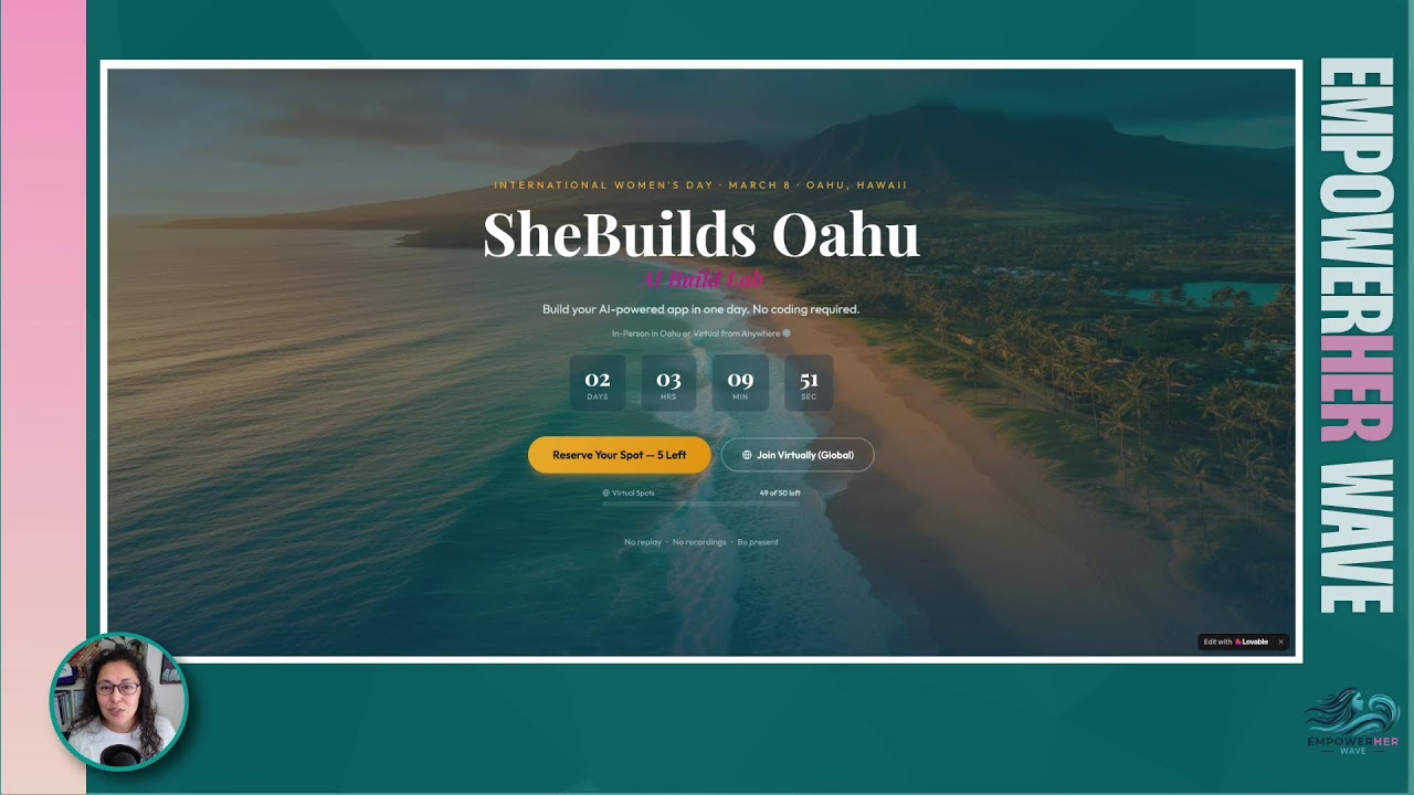 Opened Virtual Registration for SHEBuilds Oahu + The Ai Tool That Changes Everything EmpowerHER Wave