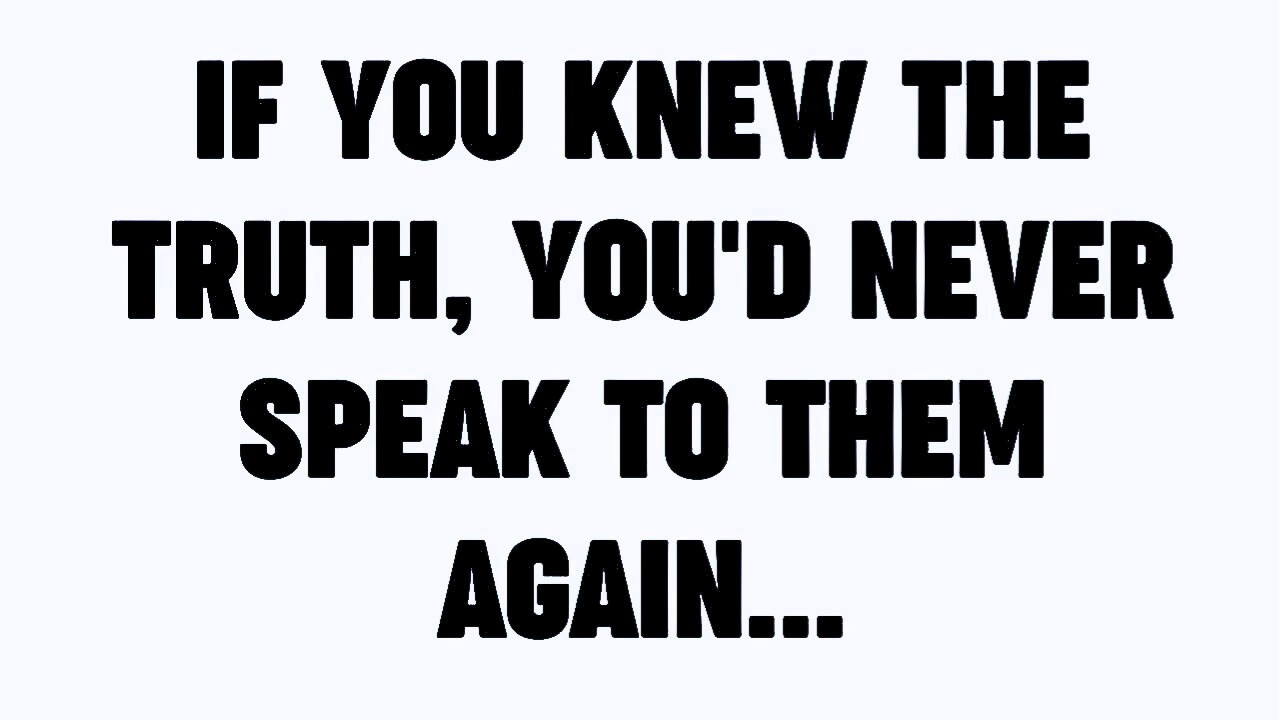 💸 IF YOU KNEW THE TRUTH, YOU'D NEVER SPEAK TO THEM AGAIN...