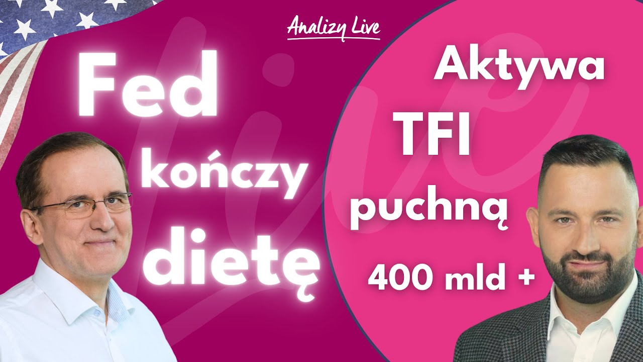 💥Fed kończy dietę💥Aktywa TFI ponad 400 mld zł   16.10.2025