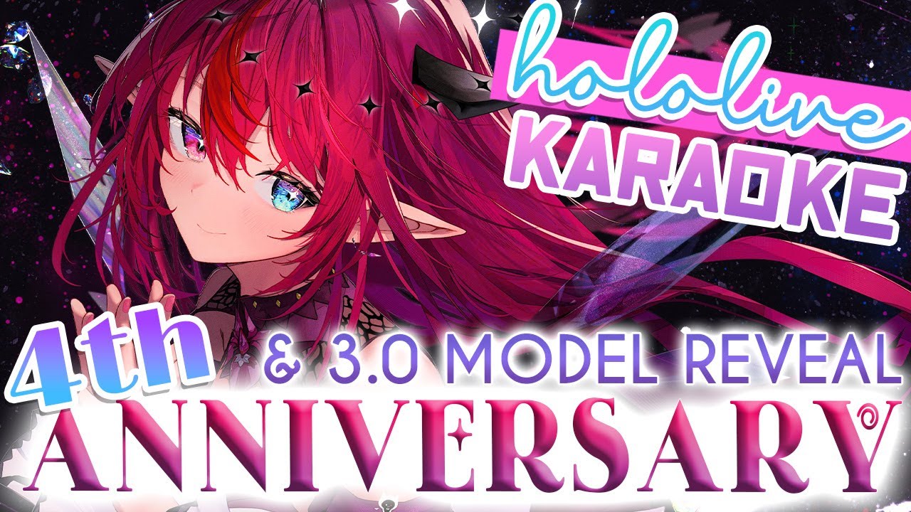【#4thAnniversaRyS】3.0 MODEL REVEAL & HOLOLIVE SONG KARAOKE!!【4 Year Anniversary Stream🎉 】
