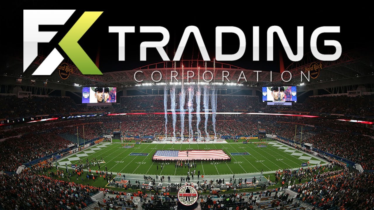 FX Trading Corporation Review - The Super Bowl Update