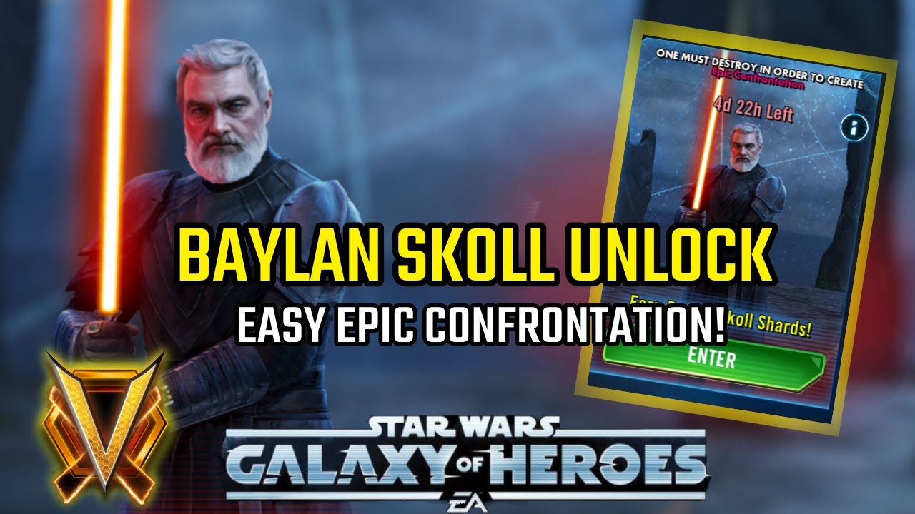 Baylan Skoll Unlock! Super Easy Epic Confrontation Event | SWGOH