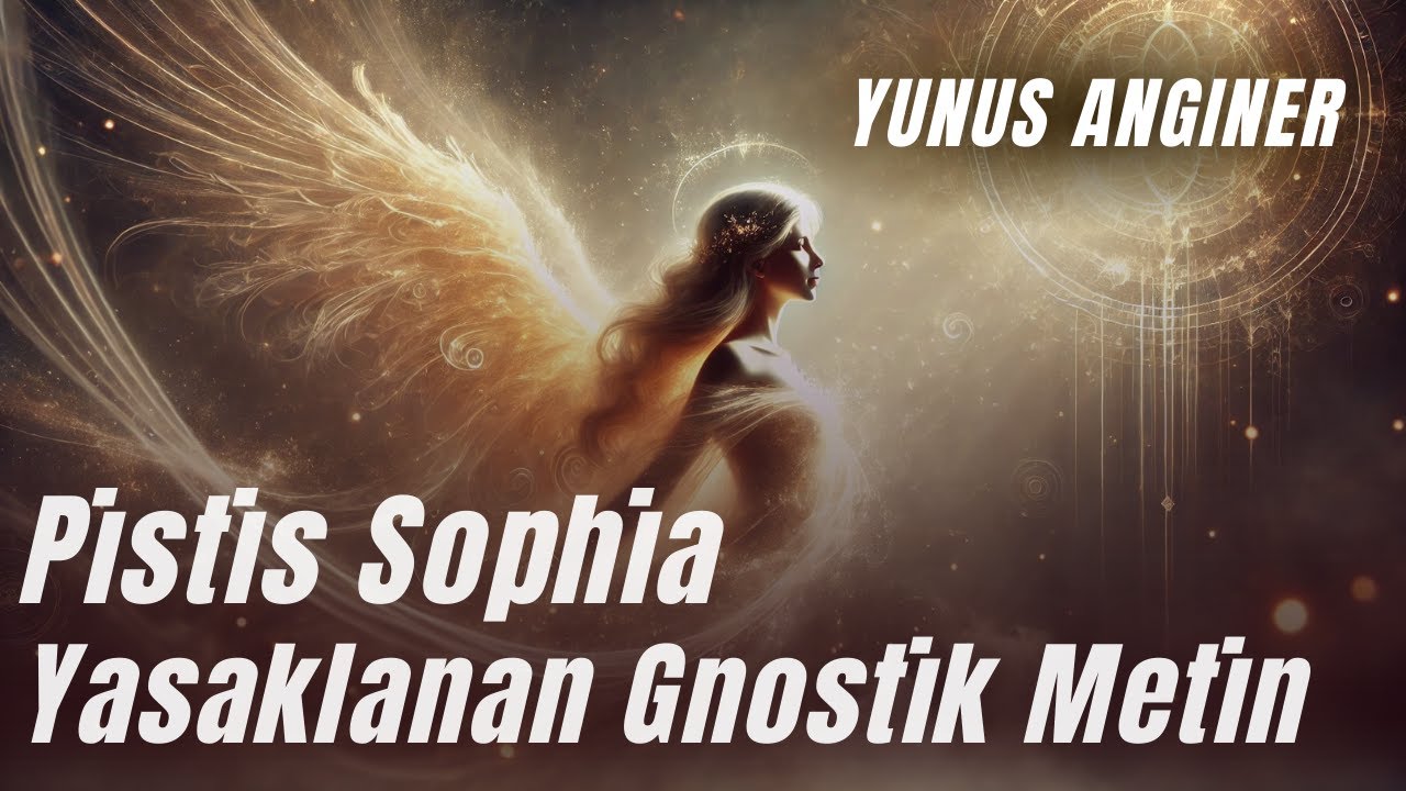 Pistis Sophia &ndash; Yasaklanan Gnostik Metin