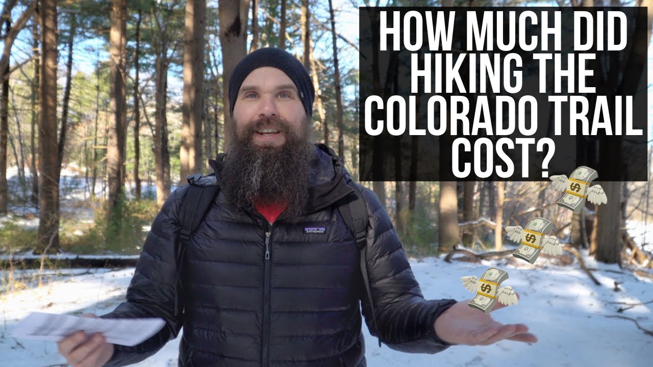 How Much Did It Cost To Hike The Colorado Trail | Tips To Keep Thru Hiking Costs Down