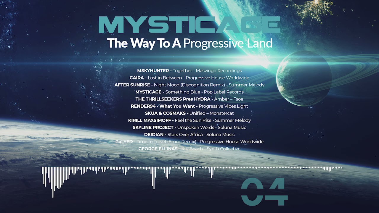 Mysticage - The Way To a Progressive Land 04 (April 2021)