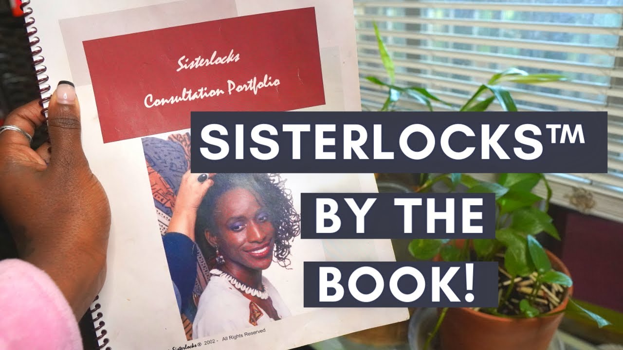Sisterlocks Facts! | By the Book (2021) | With Certified Consultant Locsbykayla!