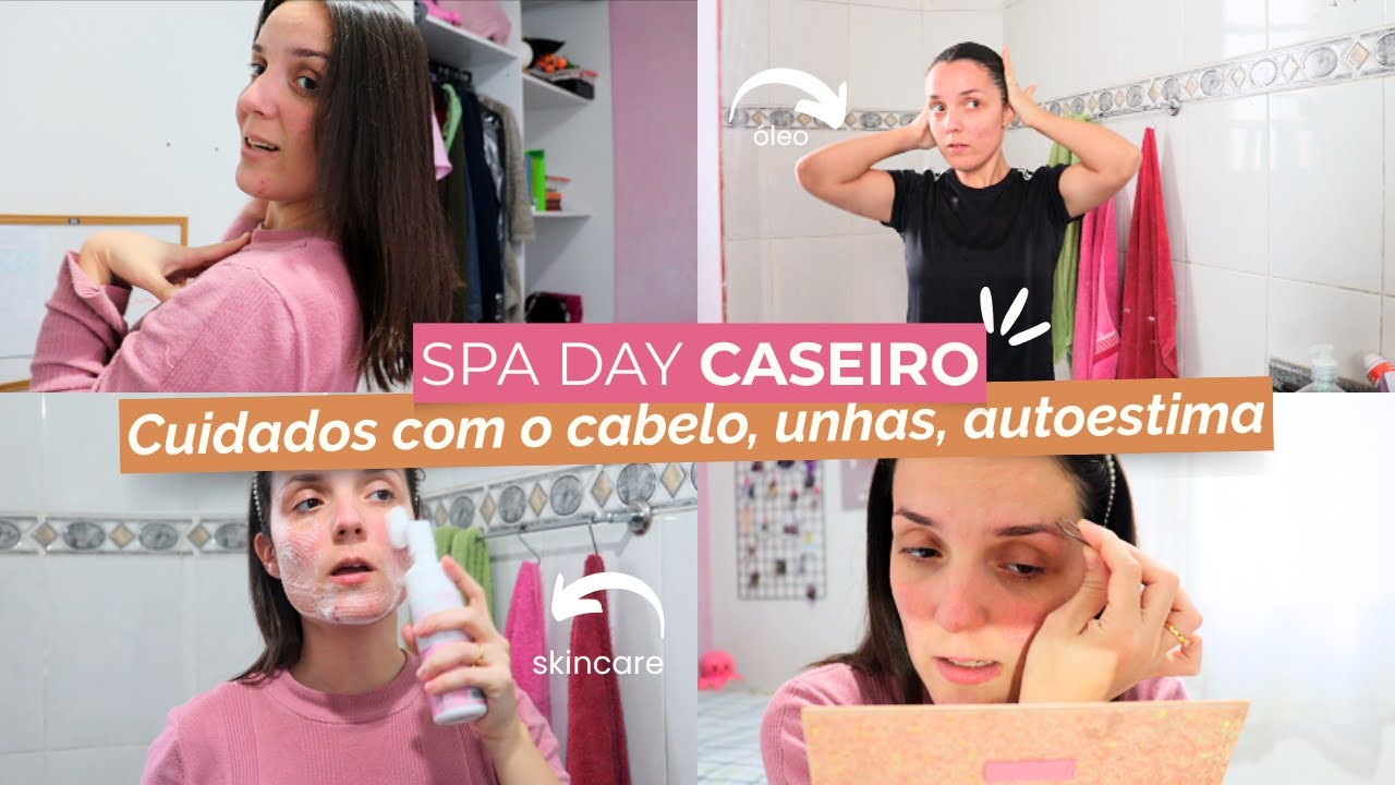 SPA DAY CASEIRO | Cuidados com o cabelo, unhas, autoestima #VITODODIA17
