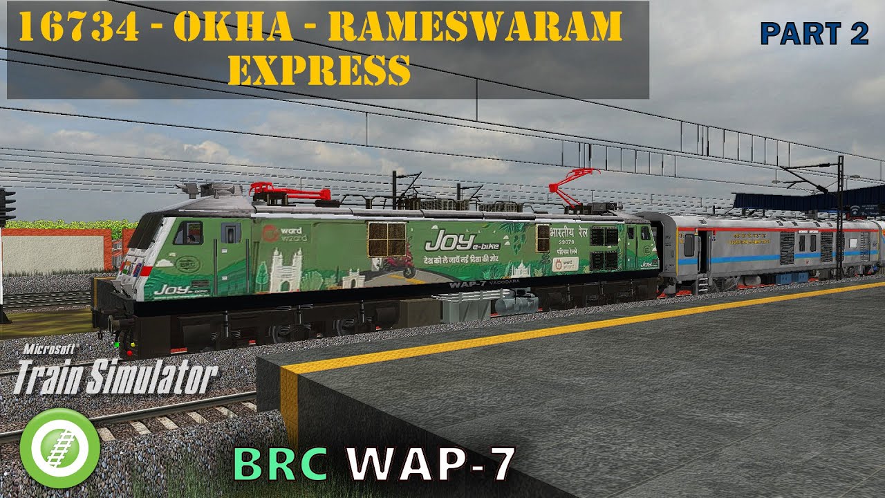 OR/MSTS | 16734 - Okha-Rameswaram Express - part 2