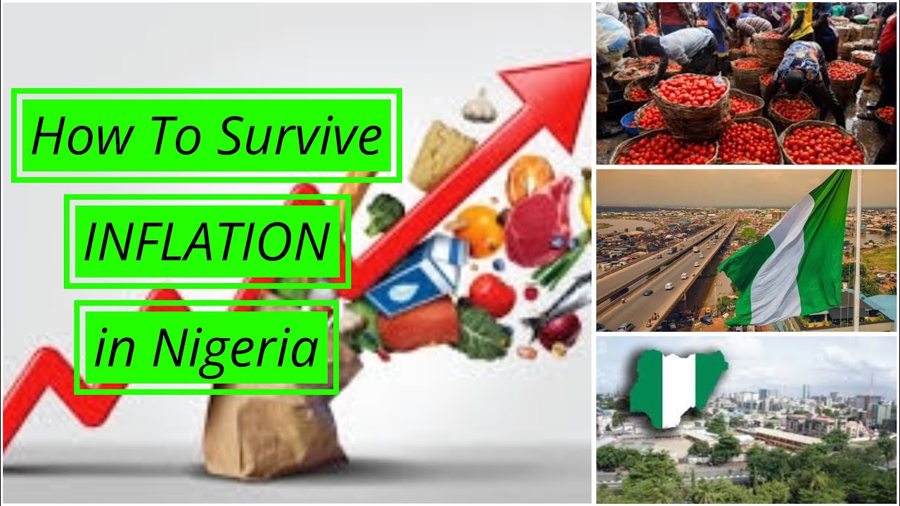 Inflation in Nigeria, How to survive