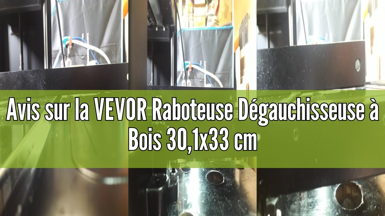 Avis sur la VEVOR Raboteuse D&eacute;gauchisseuse &agrave; Bois 30,1x33 cm Raboteuse Stationnaire 15 A 1800 W Rabo