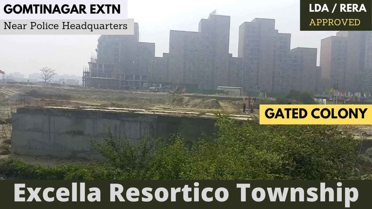 Main Road Development Excella Resortico Gomtinagar Extension | LDA Approved Township in Lucknow