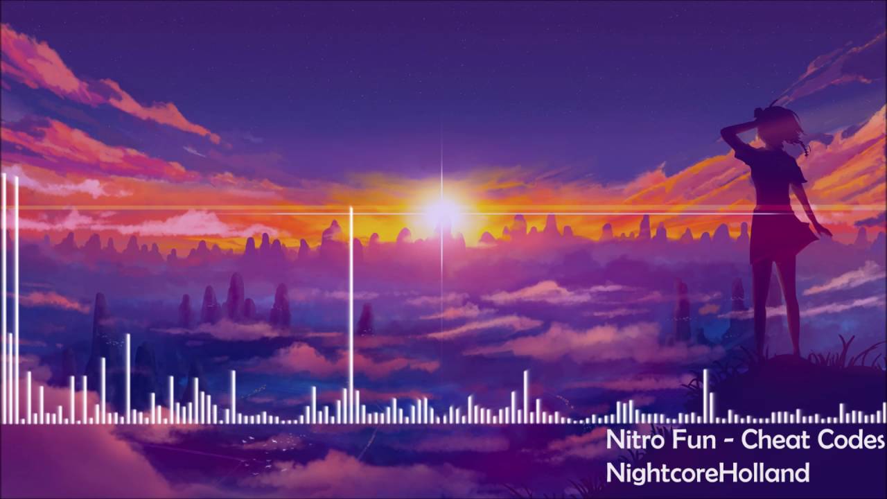 Nitro Fun - Cheat Codes Nightcore