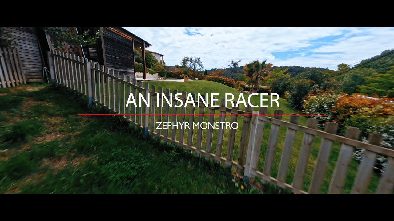 Racing mode with the new Zephyr Monstro, the ultimate racer cinewhoop !