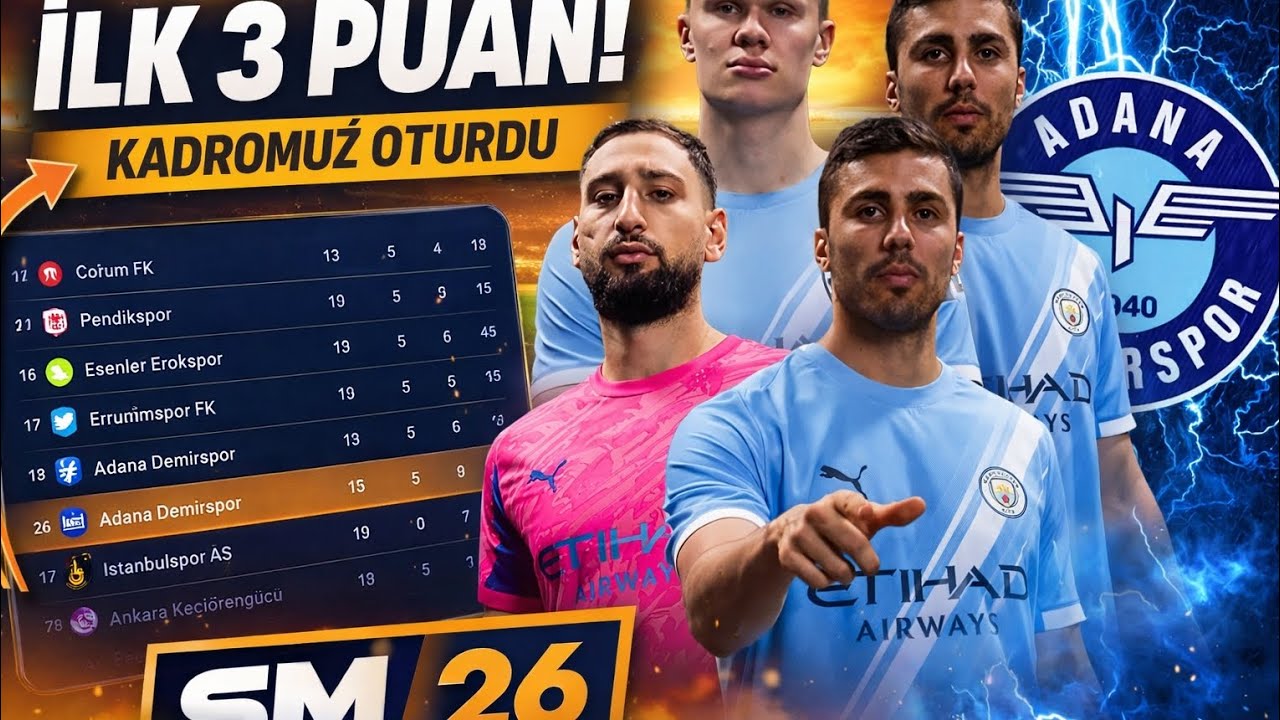 SM26 Adana Demirspor Kariyer #3 | İlk Galibiyet Geldi! 💙🔥