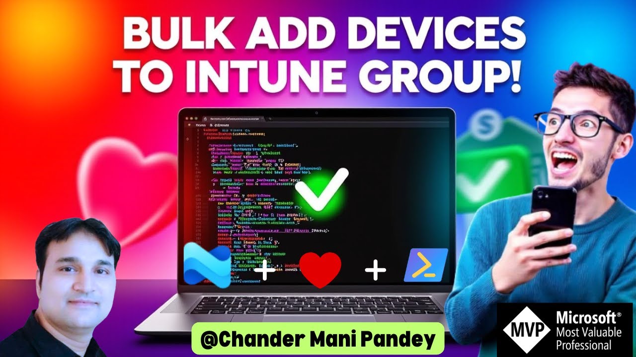 How to Bulk Add Devices to Microsoft Intune / Entra ID Groups Using PowerShell