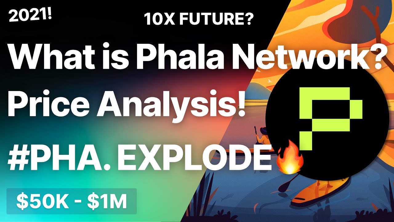 What is Phala Network? Updates! Technical Analysis & Realistic Price Prediction! 10X Future