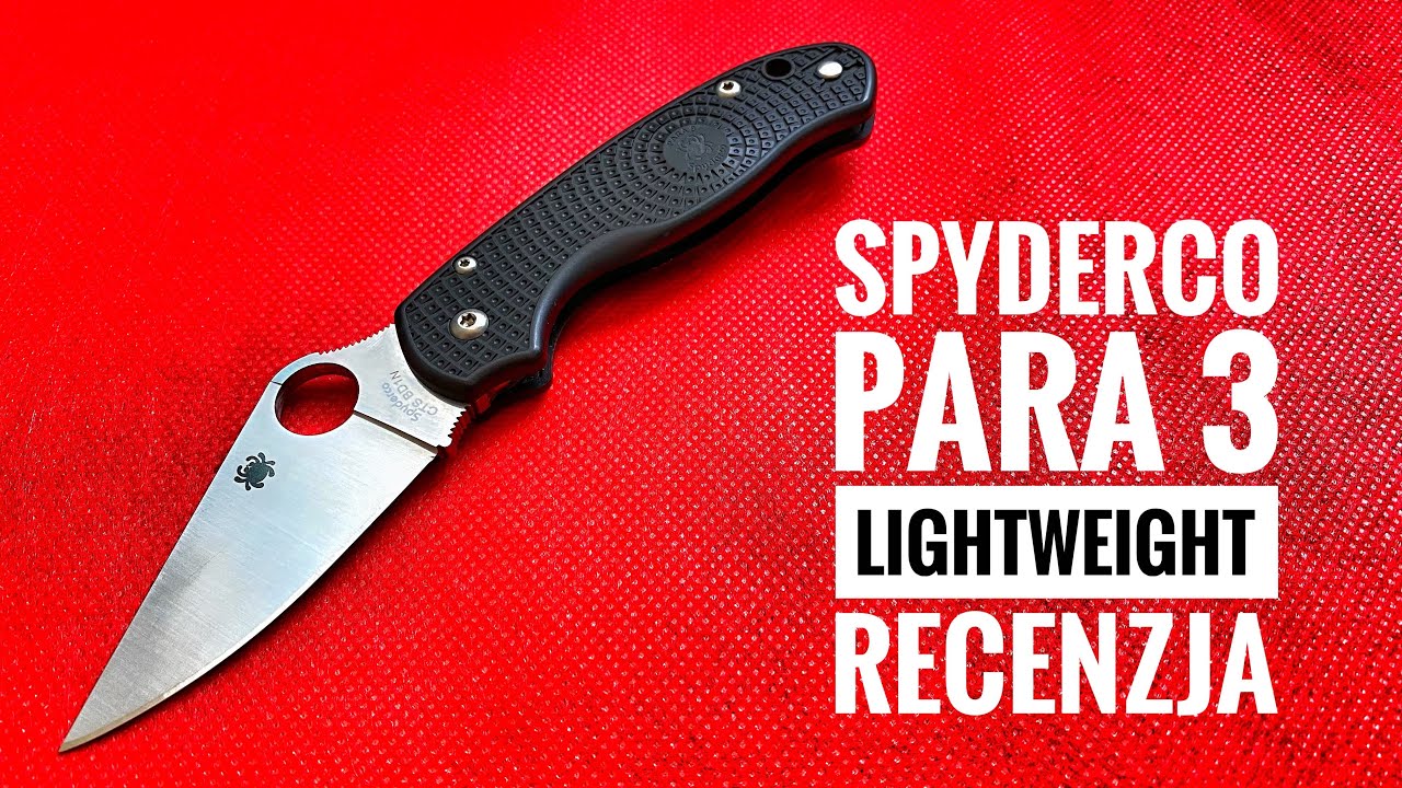 Spyderco Para 3 Lightweight - recenzja