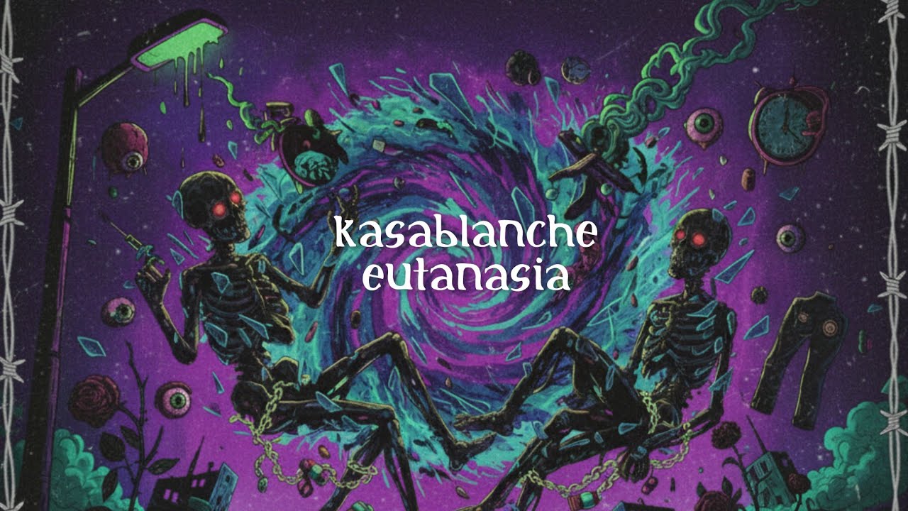 Kasablanche - Eutanasia ( Official Video )