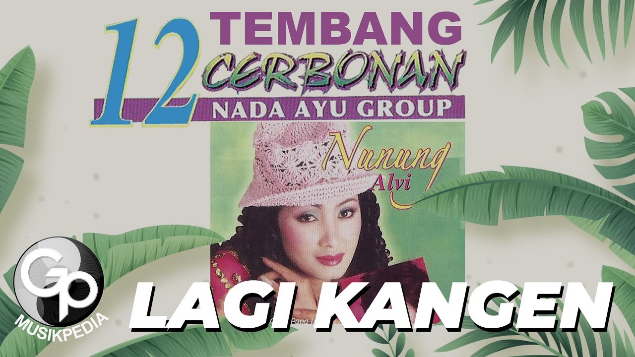 Nunung Alvi - Lagi Kangen