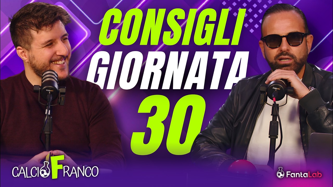 CONSIGLI 30^ GIORNATA e Retroscena SEGRETI con CarmySpecial | Calcio Franco Ep. 29