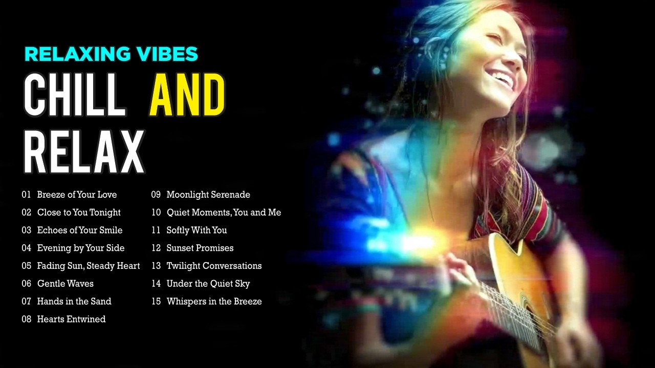 Relax & Chill Vibes Playlist 2026🍂🎵_ Newest English Love Song _ Viral TikTok Song 2026