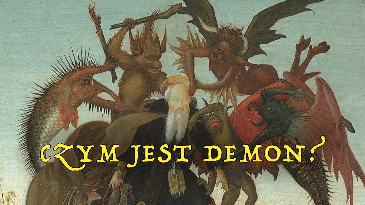 Skąd wzięły się demony?
