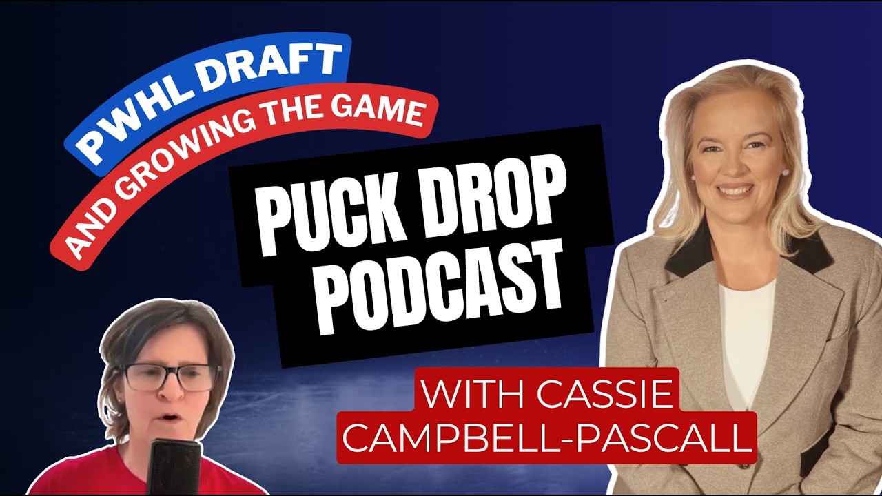 Puck Drop Podcast | Expansion, Draft, and Growing the Game with special guest CASSIE CAMPBELL!
