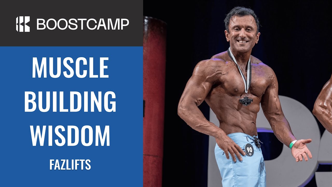 Muscle Building Wisdom - Fazlifts | Boostcamp Podcast #11