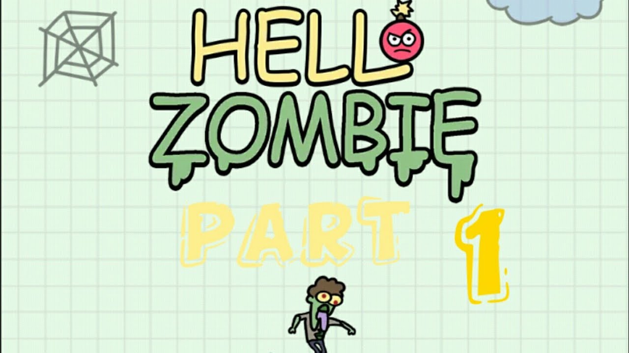Hello zombie part 1 gameplay