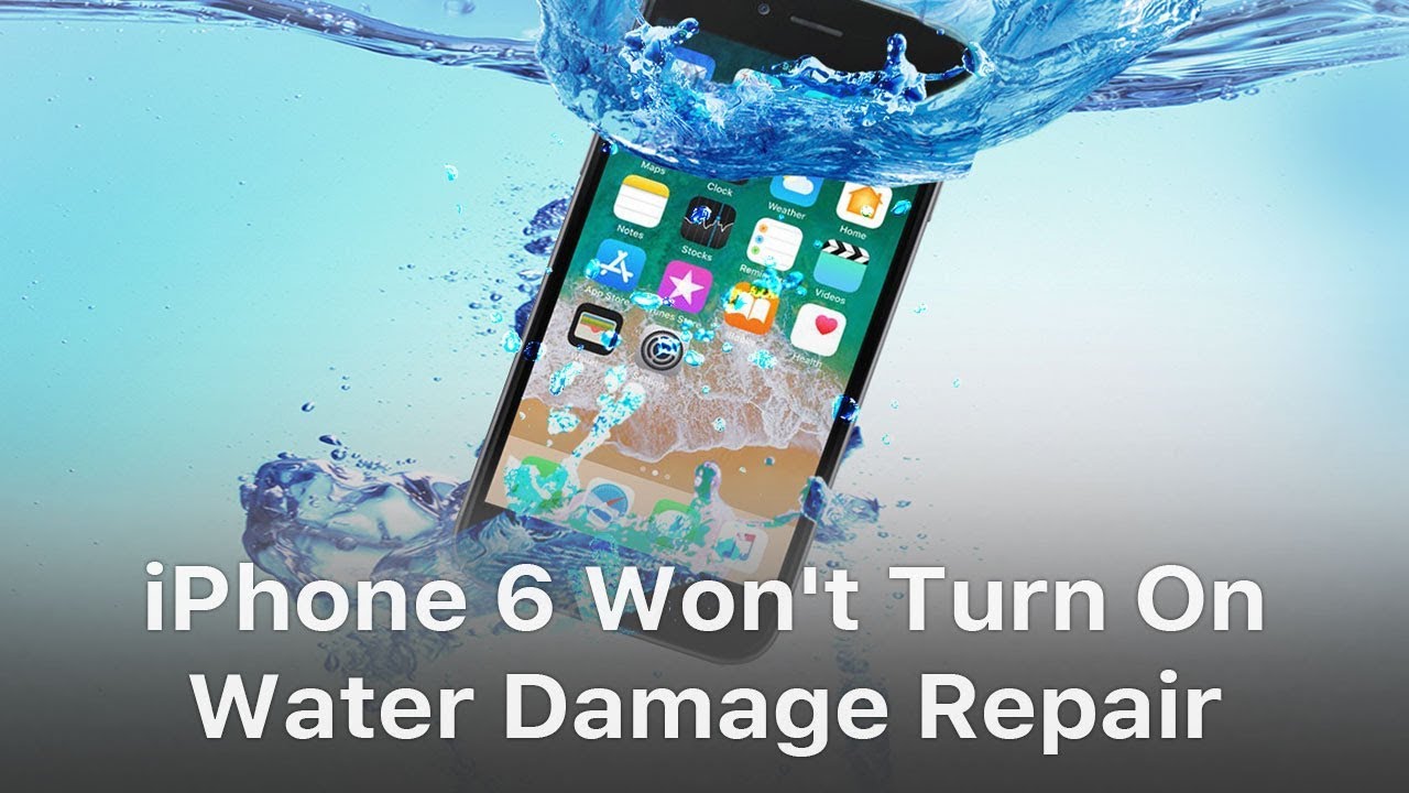 iPhone 6 Won't Turn On - Water Damage Repair