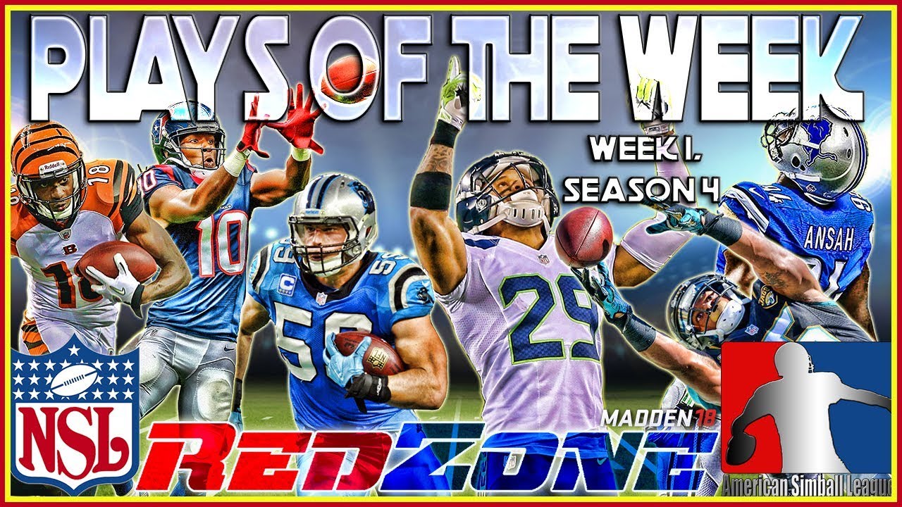 NSL/ASL Top Plays of Week 1, Season 4:   Madden 18