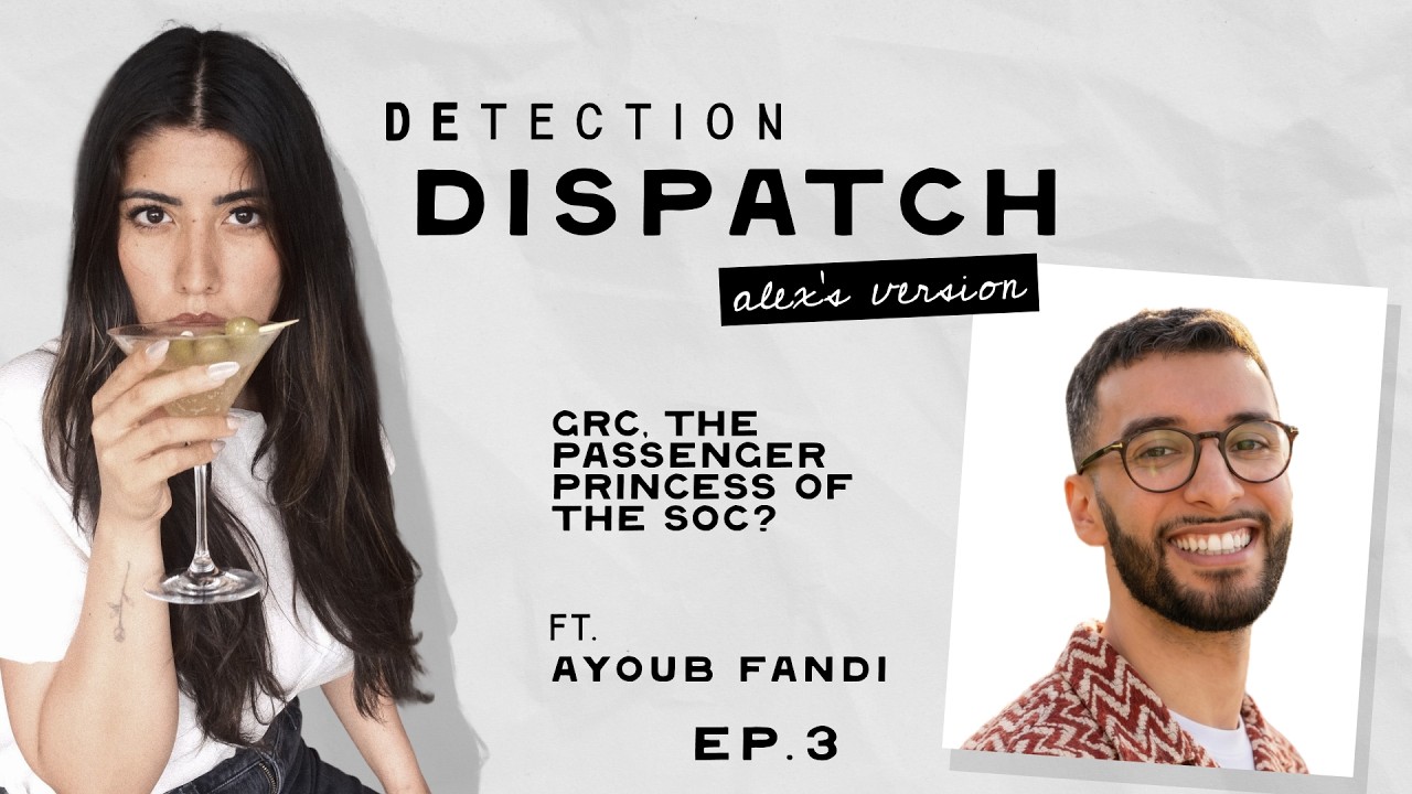 GRC, the Passenger Princess of the SOC? feat. Ayoub Fandi
