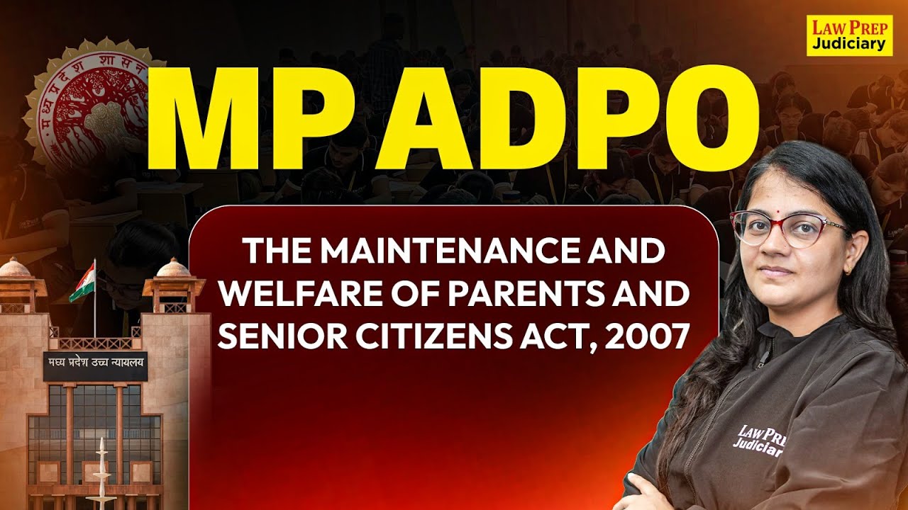 The Maintenance and Welfare of Parents and Senior Citizens Act | MP ADPO 2025 | By Swati Ma'am
