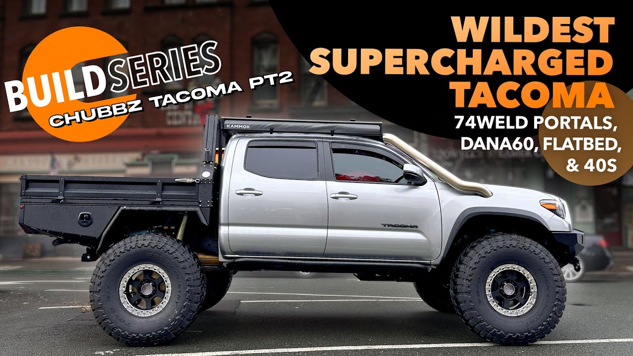 Chubbz Tacoma, эпизод 2 - Самый безумный Такома! С наддувом, портальные редукторы 74Weld, 40-дюйм...