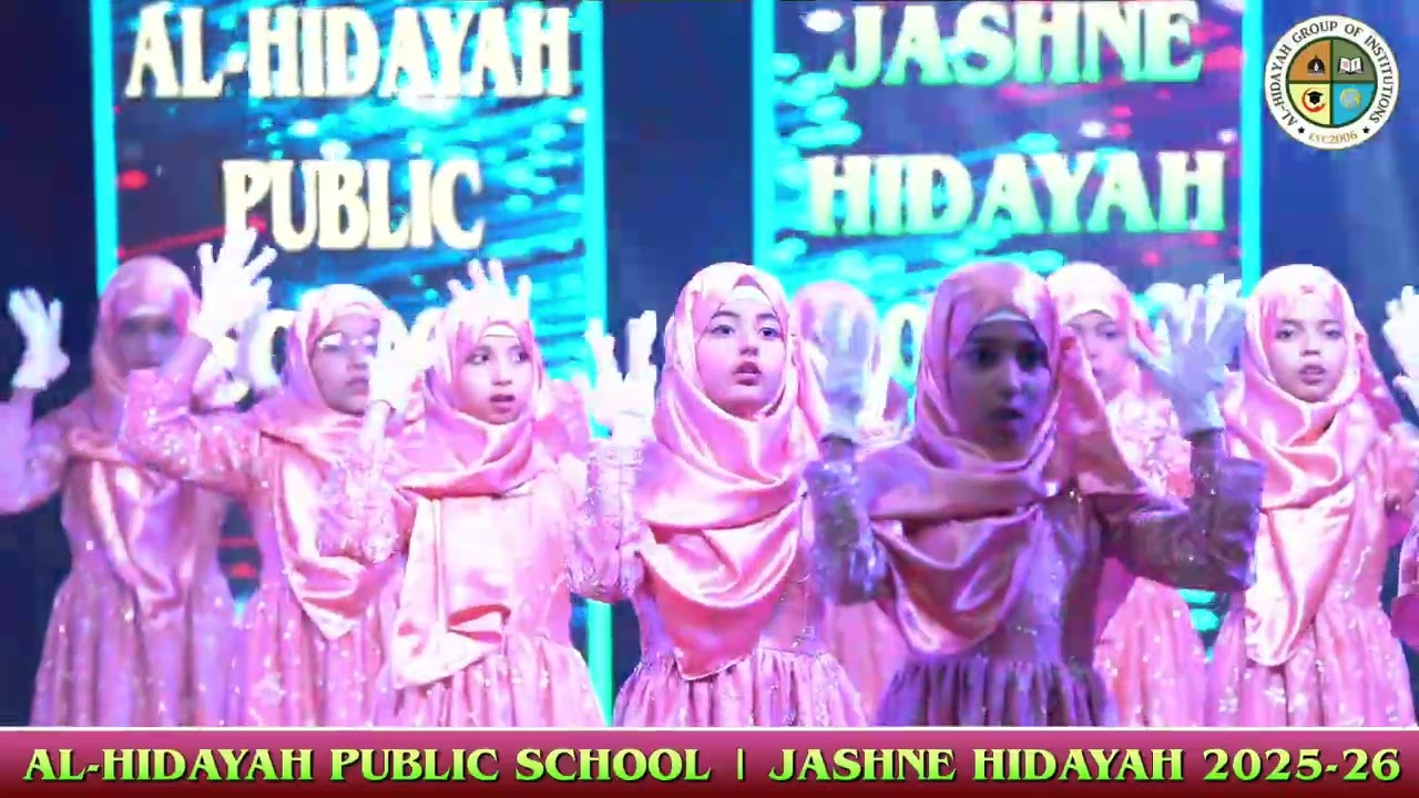 ||AAJ BHI MERI KHAYALO KI|| JASHNE HIDAYAH 2025-26 (AL-HIDAYAH PUBLIC SCHOOL) (MUMBRA)