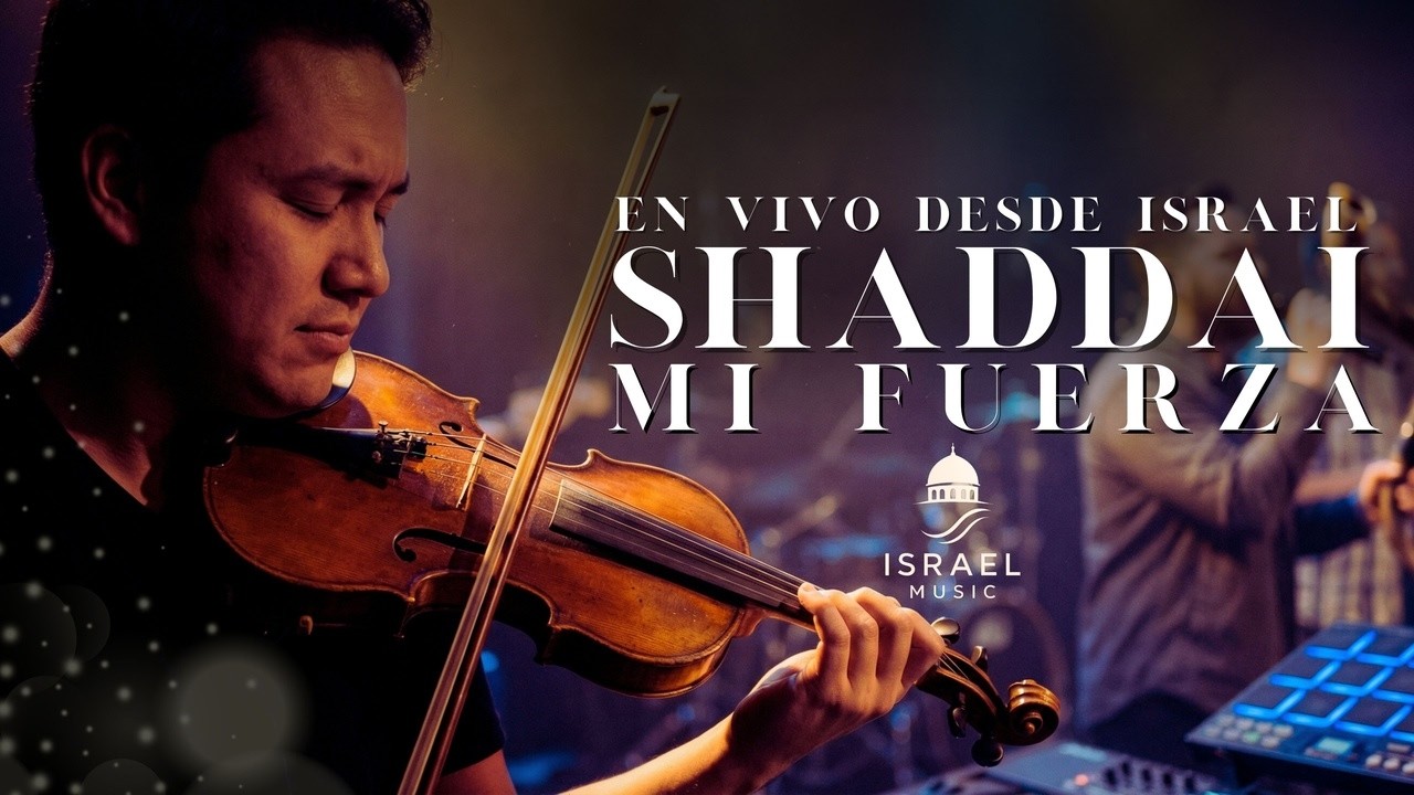 SHADDAI MI FUERZA (EN VIVO DESDE ISRAEL) 🎻🔥 | Adoración Hebrea | Israel Music